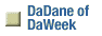 DaDane of DaWeek link
